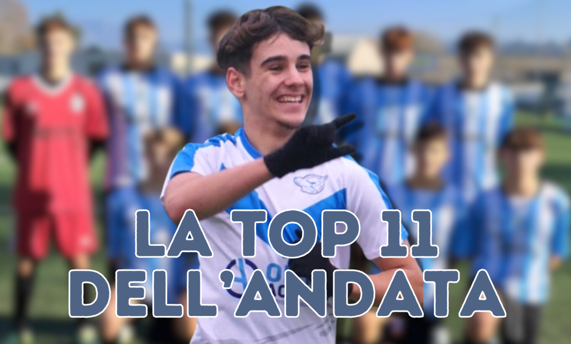 TOP 11 GIRONE B UNDER 16 ÉLITE