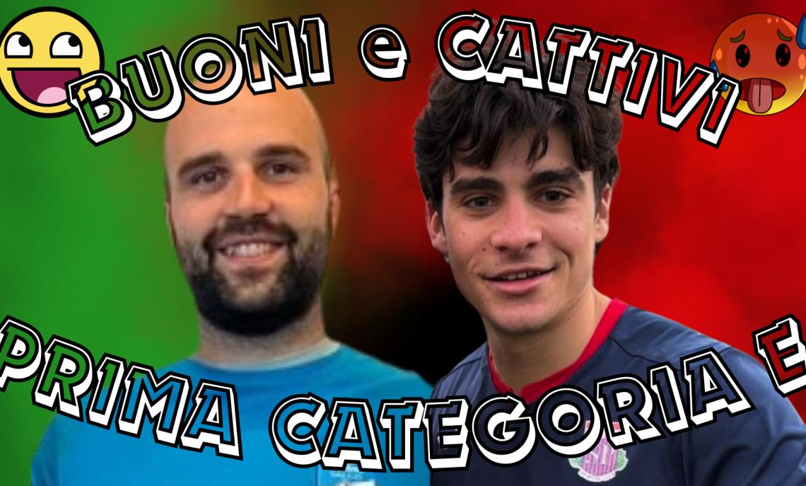 PRIMA CATEGORIA PIEMONTE, GIRONE E, BUONI E CATTIVI