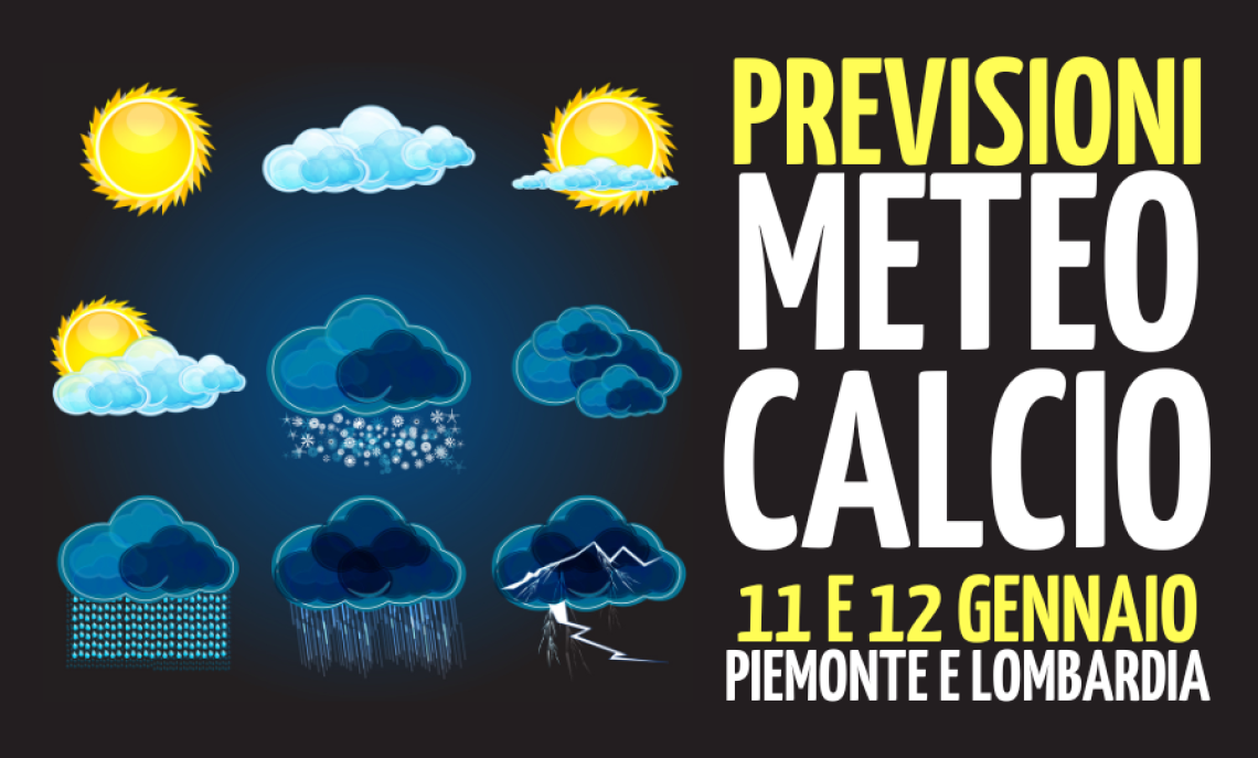 Meteo Piemonte e Lombardia per sabato 11 e domenica 12 gennaio