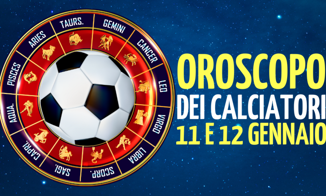 OROSCOPO DEI CALCIATORI