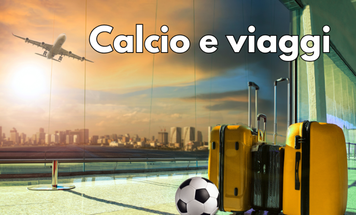 Un viaggio nelle città dove il calcio è storia