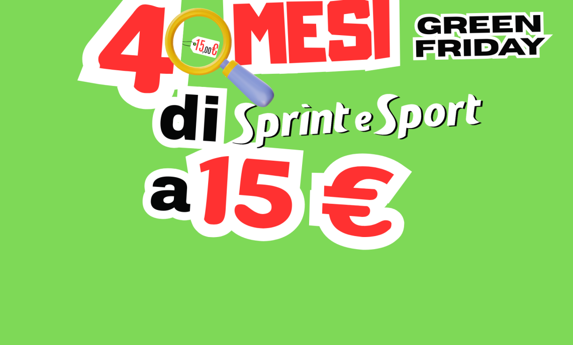 esclusiva Green Friday: per vivere il calcio come mai prima d’ora!