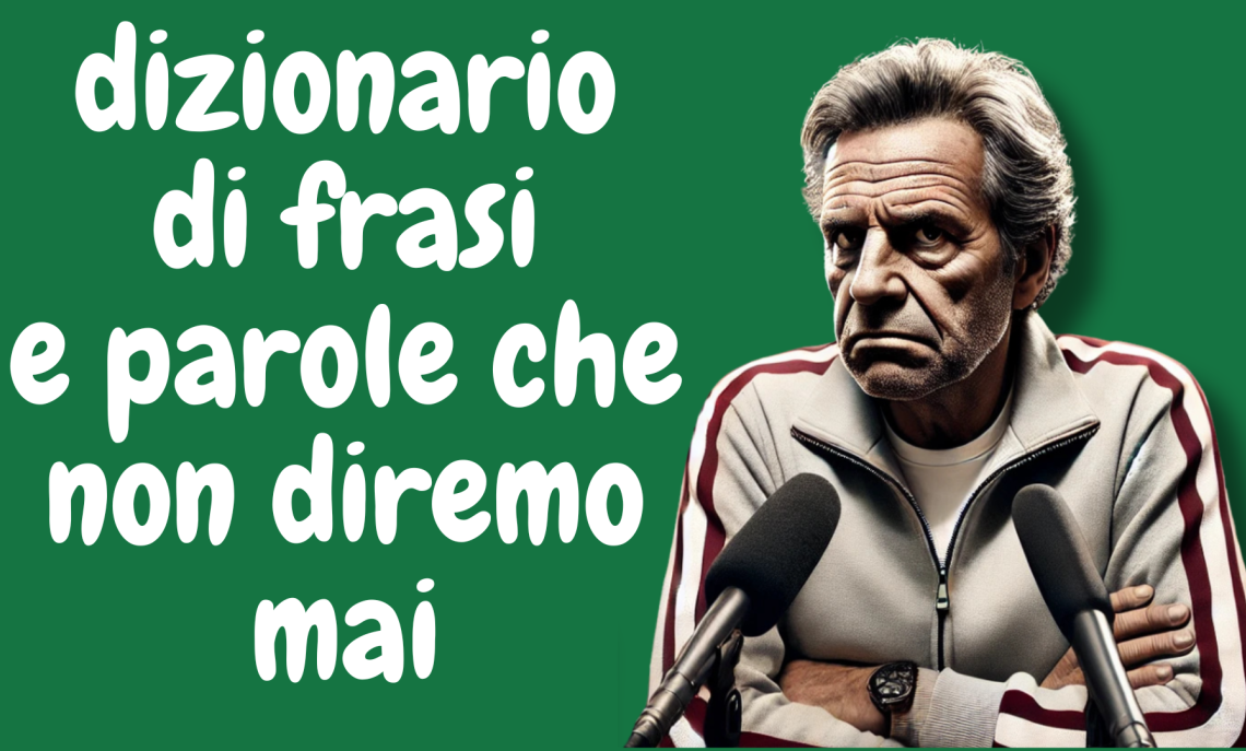 il calcio delle frasi fatte non fa per noi 