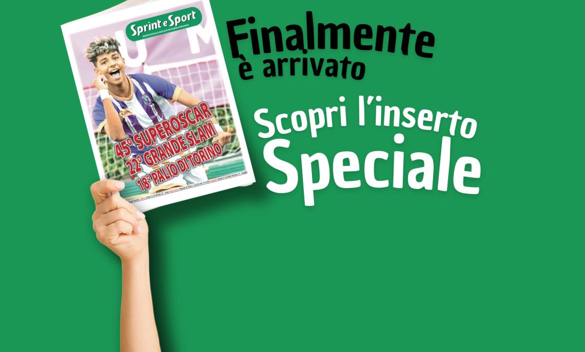  Un appuntamento imperdibile in edicola! Si torna in campo con l'inserto di SuperOscar, Grande Slam e Palio