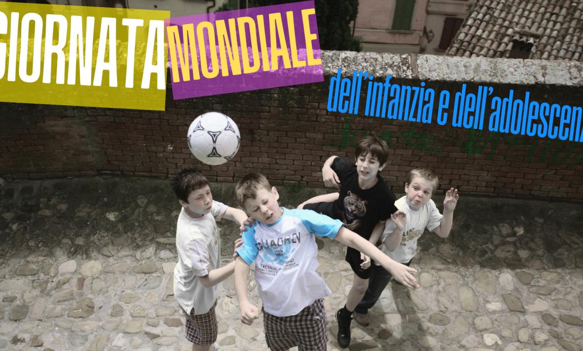 Oggi è la giornata mondiale dell'infanzia e dell'adolescenza