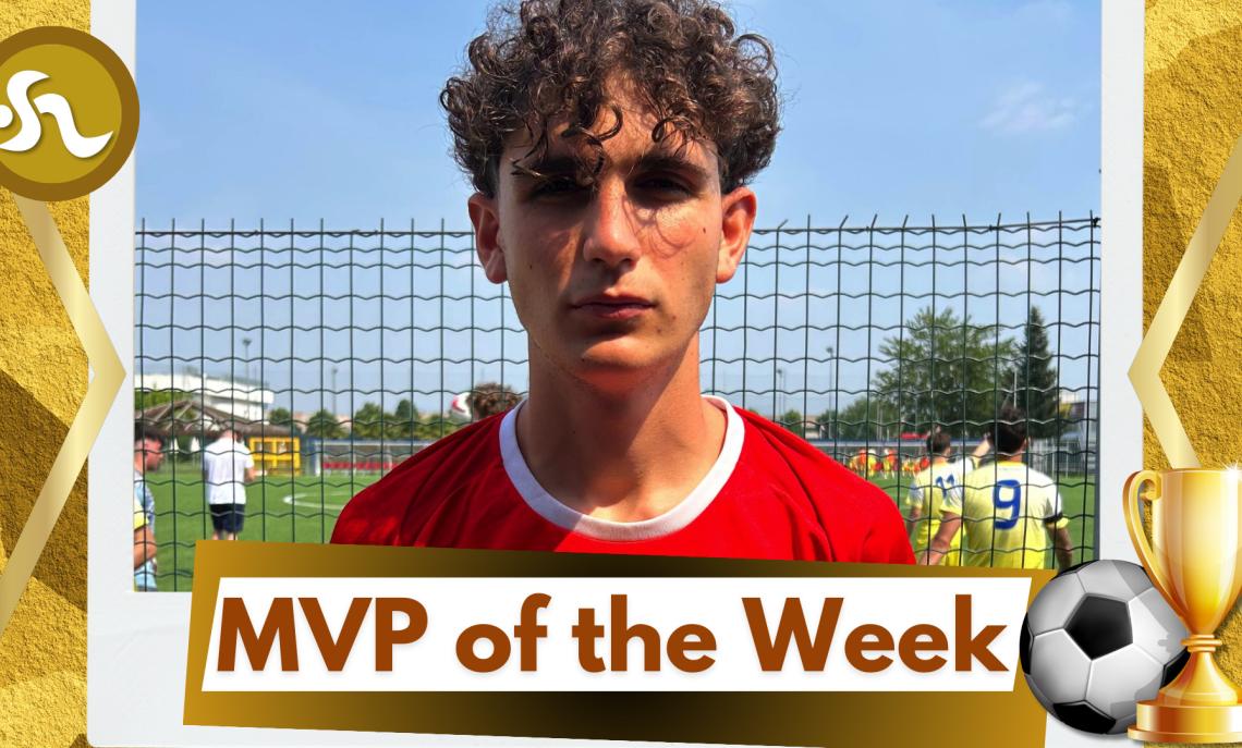 MVP DELLA SETTIMANA UNDER 19 NAZIONALE