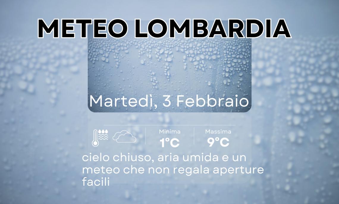 Meteo Lombardia, 3 febbraio 2026: nuvole basse e umidit&agrave;, oggi si corre contro il &ldquo;campo pesante&rdquo;