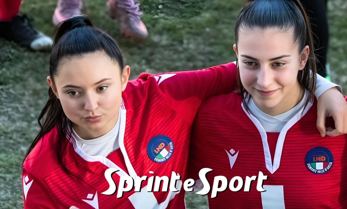 Rappresentativa Femminile Under 21 Piemonte e Valle d'Aosta: Federica Tavella e Sara Monteverde, calciatrici dell'Accademia Torino