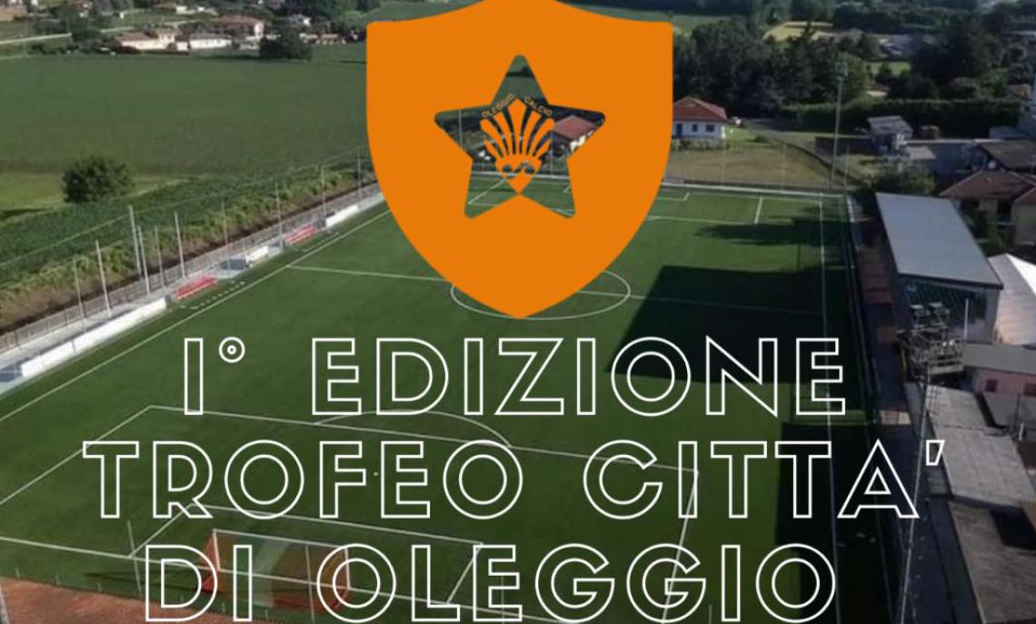 Trofeo Citt&agrave; di Oleggio