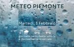 Meteo Piemonte, 3 febbraio 2026: pioggia e freddo, oggi si gioca contro il &ldquo;campo pesante&rdquo;
