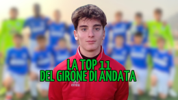 La top 11 dell'andata è spettacolare: entra e vota il migliore classe 2011 del girone!