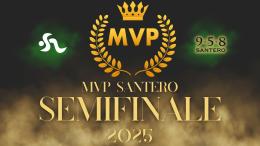MVP Santero, la Semifinale: il migliore dei migliori lo scegli tu