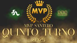 MVP Santero: 5° turno, il migliore dei migliori lo scegli tu