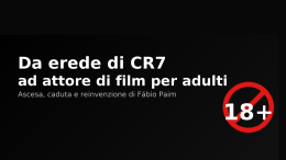 Da erede di CR7 ad attore di film per adulti