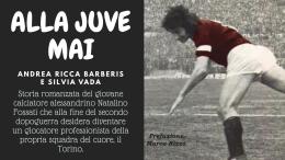 Alla Juve mai, storia di un ragazzo del Filadelfia: fede granata e sogni di riscatto