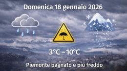 Meteo Piemonte, domenica 18 gennaio 2026: cielo chiuso, pioggia pi&ugrave; convinta e quell&rsquo;inverno umido che invita alla gestione
