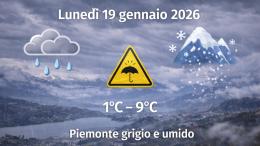 Meteo Piemonte, luned&igrave; 19 gennaio 2026: grigio di fondo, piogge leggere e freddo umido: giornata da giocare di fino