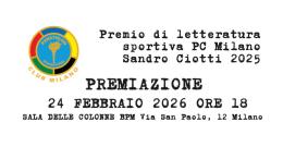Premio di Letteratura Sportiva PC Milano &ldquo;Sandro Ciotti&rdquo; 2025